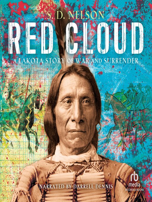 Title details for Red Cloud by S.D. Nelson - Available